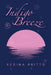 Indigo Breeze by Regina Britto