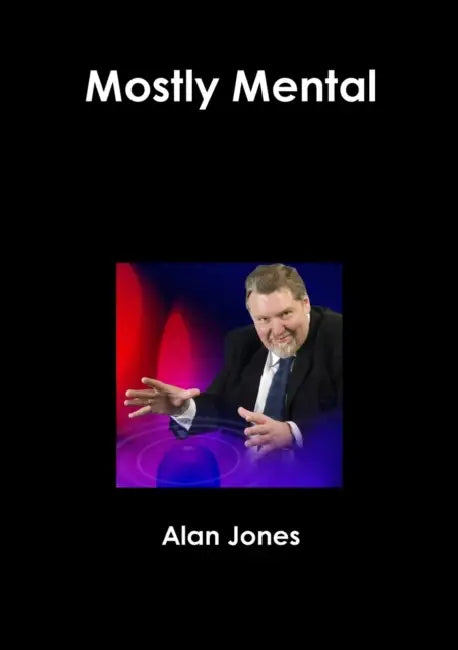 Mostly Mental by Alan Jones