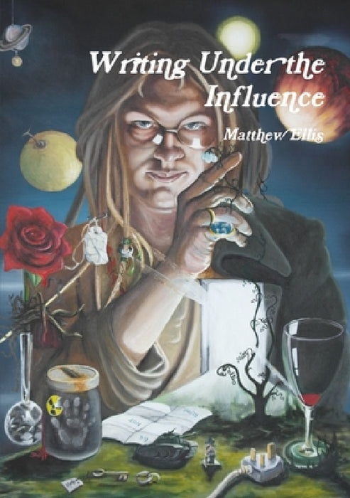 Writing Under the Influence by Matthew Ellis