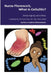 Nurse Florence(R), What is Cellulitis? by Michael Dow, Ana Maia