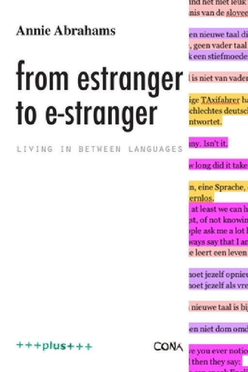 from estranger to e-stranger by Annie Abrahams