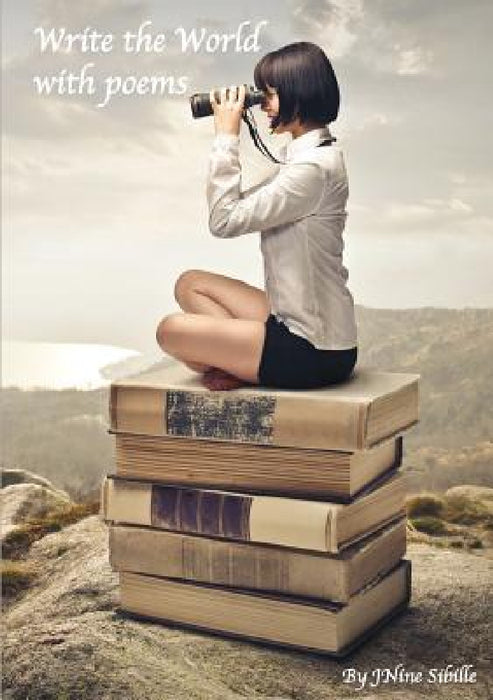 Write the World by Jnine Sibille