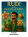 Rudi and The Voices of Eden: Rudi and The Voices of Eden by Myron Saacks