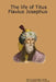 The life of Titus Flavius Josephus by Apostle Arne