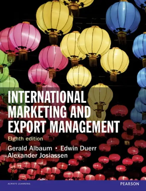 International Marketing and Export Management by Gerald Albaum