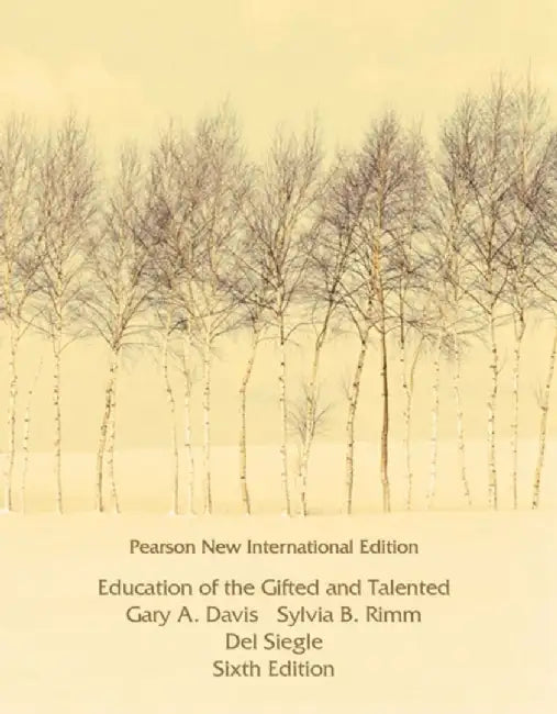 Education of the Gifted and Talented by Gary Davis
