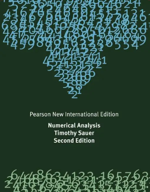 Numerical Analysis by Timothy Sauer