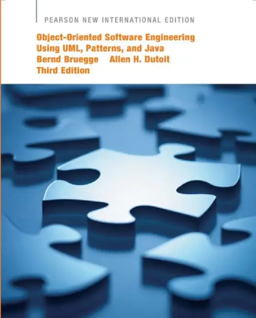 Object-Oriented Software Engineering Using UML, Patterns, and Java by Bernd Bruegge