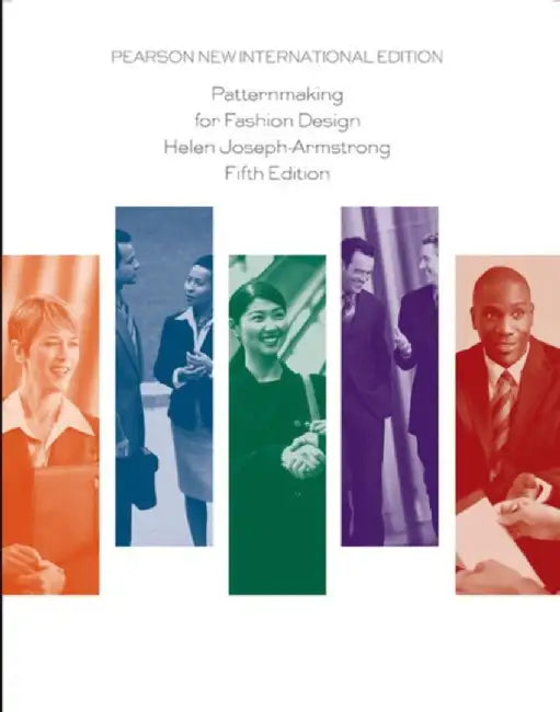 Patternmaking for Fashion Design by Helen Armstrong
