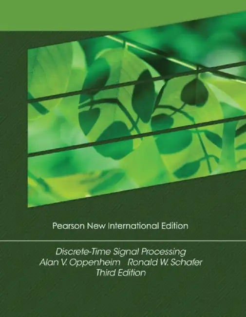 Discrete-Time Signal Processing by Alan Oppenheim