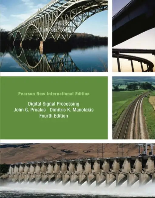 Digital Signal Processing by John Proakis