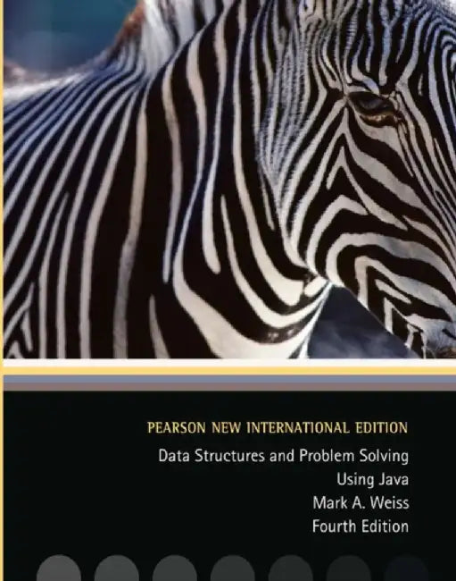 Data Structures and Problem Solving Using Java by Mark Weiss