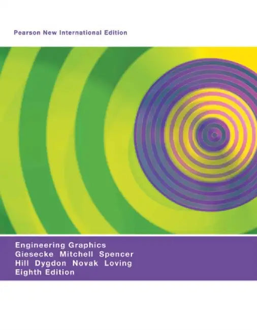 Engineering Graphics by Frederick Giesecke