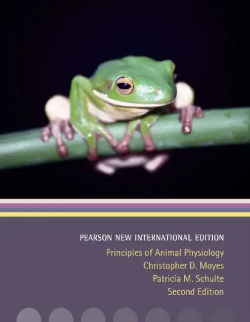 Principles of Animal Physiology by Christopher Moyes