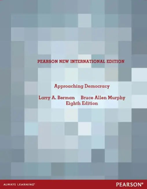 Approaching Democracy by Larry Berman