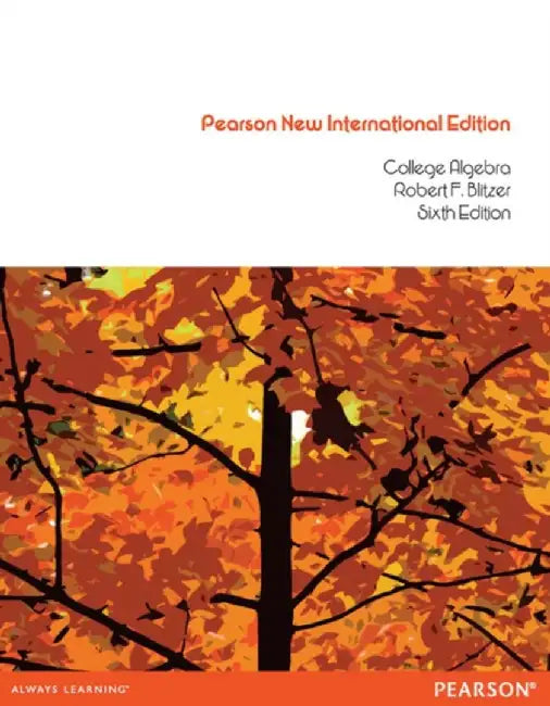 College Algebra by Robert Blitzer