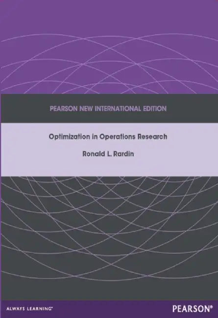 Optimization in Operations Research by Ronald Rardin