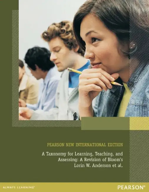 Taxonomy for Learning, Teaching, and Assessing, A by Lorin Anderson