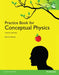 Practice Book for Conceptual Physics, The, Global Edition by Paul Hewitt