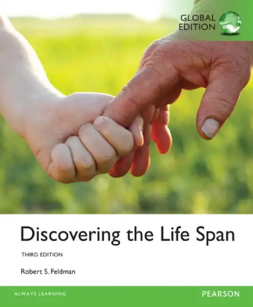 Discovering the Life Span, Global Edition by Robert Feldman