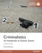 Criminalistics: An Introduction to Forensic Science, Global Edition by Richard Saferstein