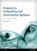 Projects in Computing and Information Systems by Christian Dawson