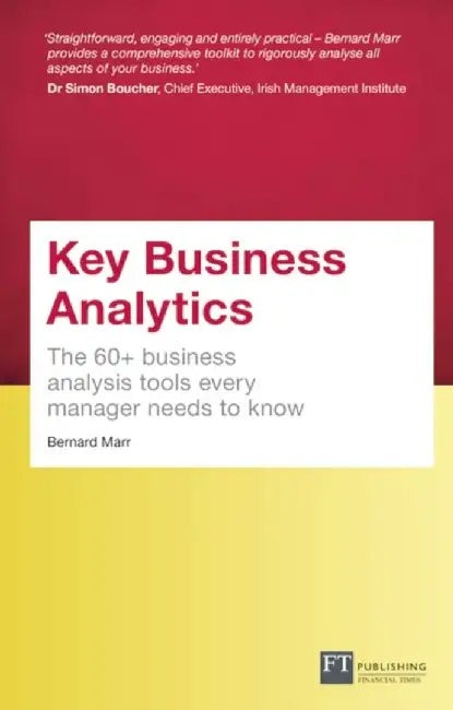 Key Business Analytics, Travel Edition by Bernard Marr