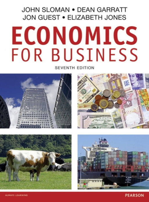 Economics for Business by John Mr Sloman