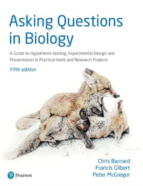 Asking Questions in Biology by Chris Barnard