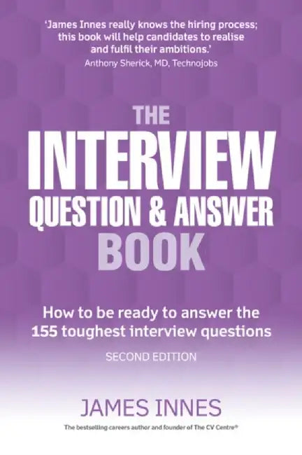 Interview Question & Answer Book, The by James Innes