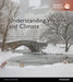 Understanding Weather & Climate, Global Edition by James Burt