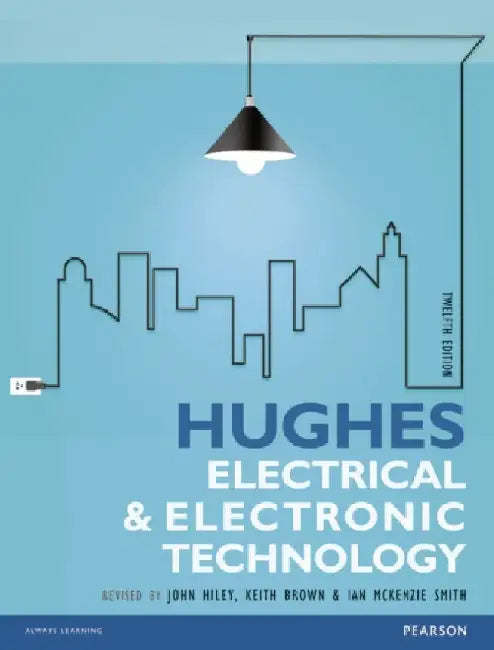 Hughes Electrical and Electronic Technology by Edward Hughes