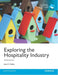 Exploring the Hospitality Industry GB E by John R. Walker