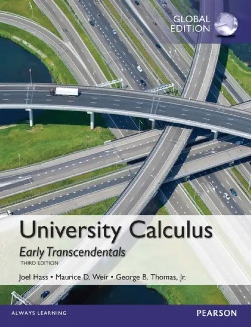 University Calculus Early Transcendental by Joel R. Hass 