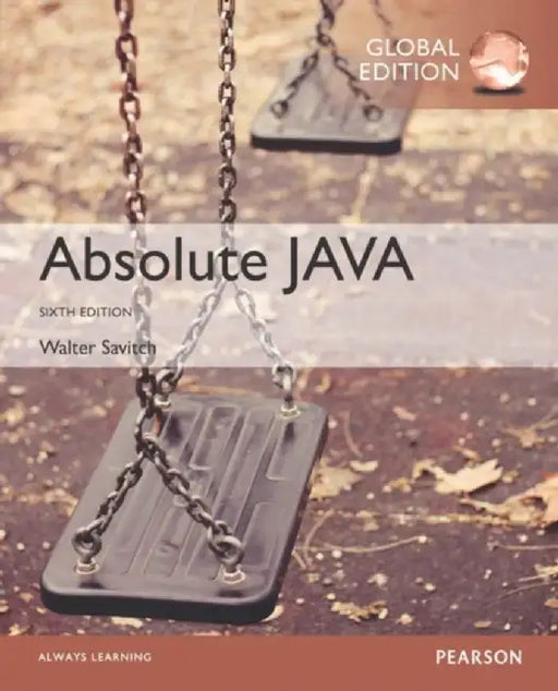Absolute Java, Global Edition by Walter Savitch