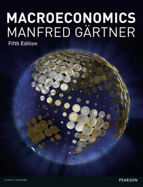 Macroeconomics by Manfred Gartner