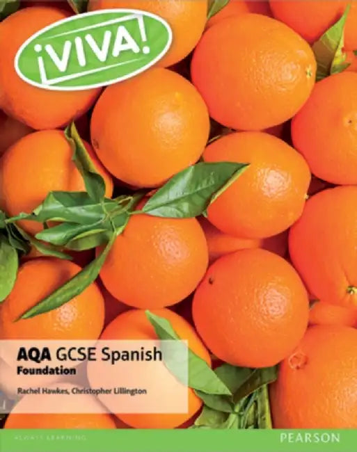 Viva! AQA GCSE Spanish Foundation Student Book by Christopher Lillington