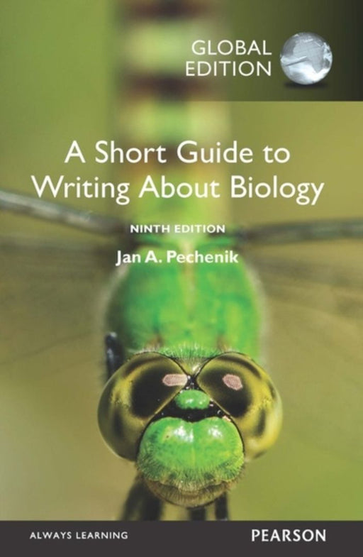 A Short Guide to Writing about Biology by Jan A. Pechenik