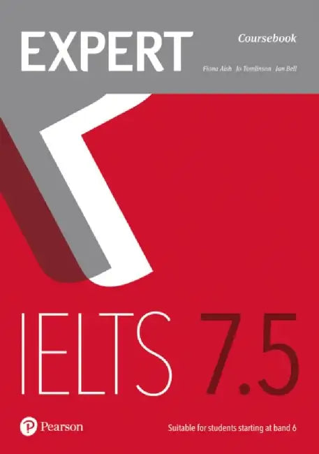 Expert IELTS 7.5 Coursebook by Fiona Aish