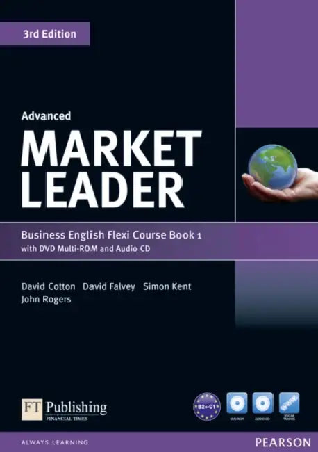 Market Leader Advanced Flexi Course Book 1 Pack by Marjorie S. Schiering