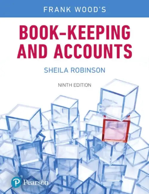 Frank Wood's Book-keeping and Accounts by Frank Wood