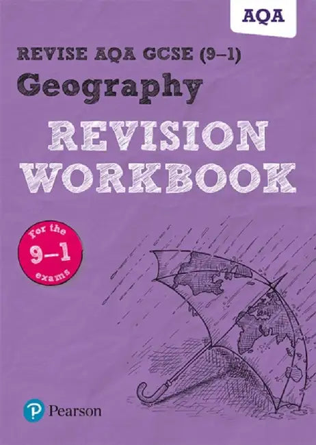 Pearson REVISE AQA GCSE Geography Revision Workbook: For 2025 and 2026 assessments and exams by Rob Bircher