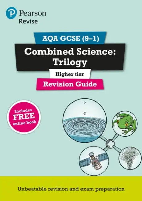 Pearson REVISE AQA GCSE Combined Science (Higher): Trilogy Revision Guide: incl. online revision and quizzes - for 2025 and 2026 exams by Mark Grinsell