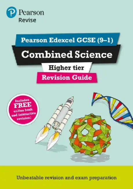 Pearson REVISE Edexcel GCSE Combined Science (Higher) Revision Guide: incl. online revision and quizzes - for 2025, 2026 exams by Nigel Saunders