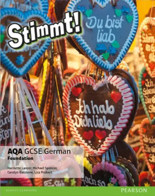 Stimmt! AQA GCSE German Foundation Student Book by Harriette Lanzer