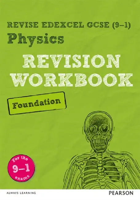 Pearson REVISE Edexcel GCSE Physics Foundation Revision Workbook: For 2025 and 2026 assessments and exams (Revise Edexcel GCSE Science 16 by Catherine Wilson