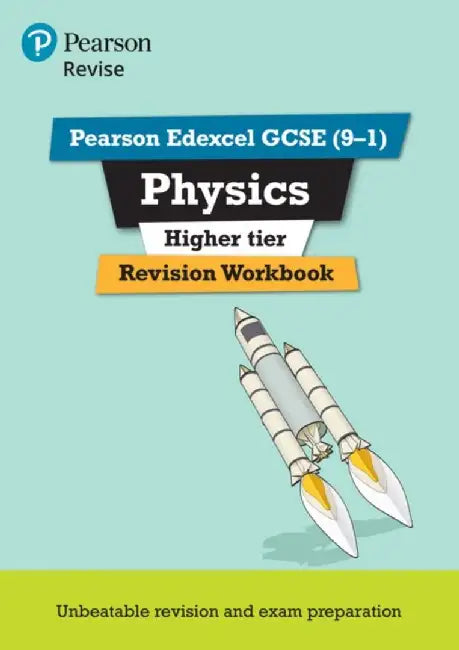 Pearson REVISE Edexcel GCSE Physics Higher Revision Workbook: For 2025 and 2026 assessments and exams by Catherine Wilson