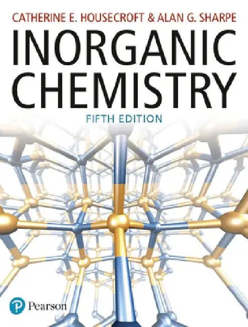 Inorganic Chemistry by Catherine Housecroft