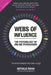 Webs of Influence: The Psychology of Online Persuasion by Nathalie Nahai