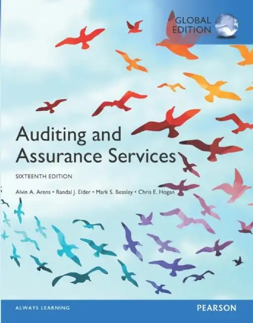 Auditing and Assurance Services plus MyAccountingLab with Pearson eText, Global Edition by Alvin Arens